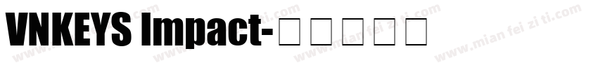 VNKEYS Impact字体转换
